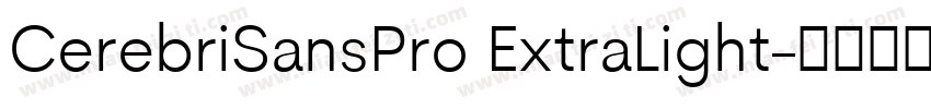 CerebriSansPro ExtraLight字体转换